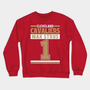 Cleveland Cavaliers Strus 1 Limited Edition Crewneck Sweatshirt